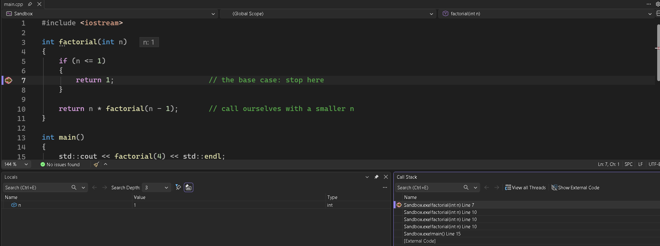 Paused at the base case, with n showing 1 in the Locals window. The Call Stack window lists every call in progress, newest first: factorial four times, then main.